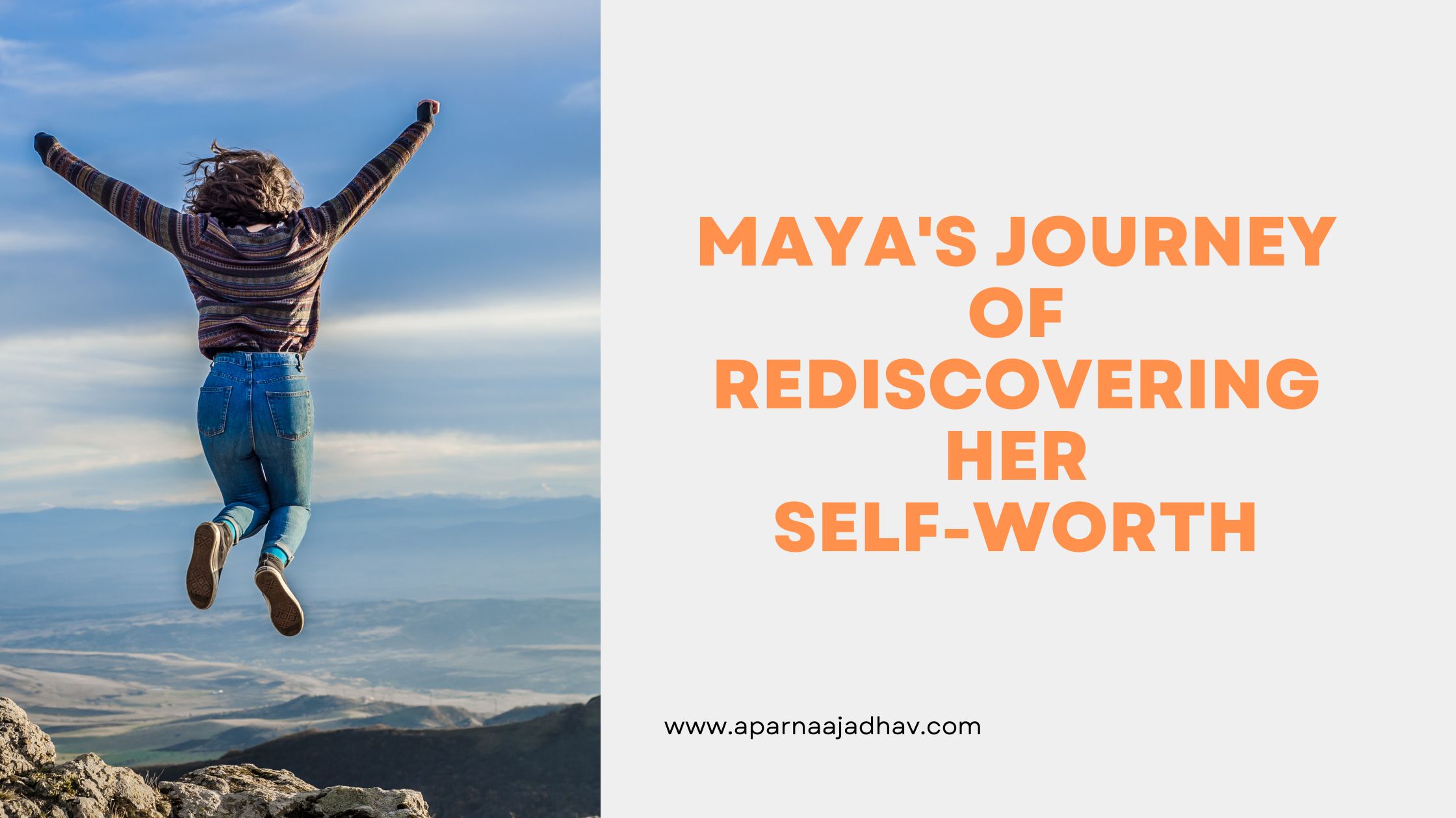 Read more about the article Maya’s Journey: Rediscovering her Self-Worth