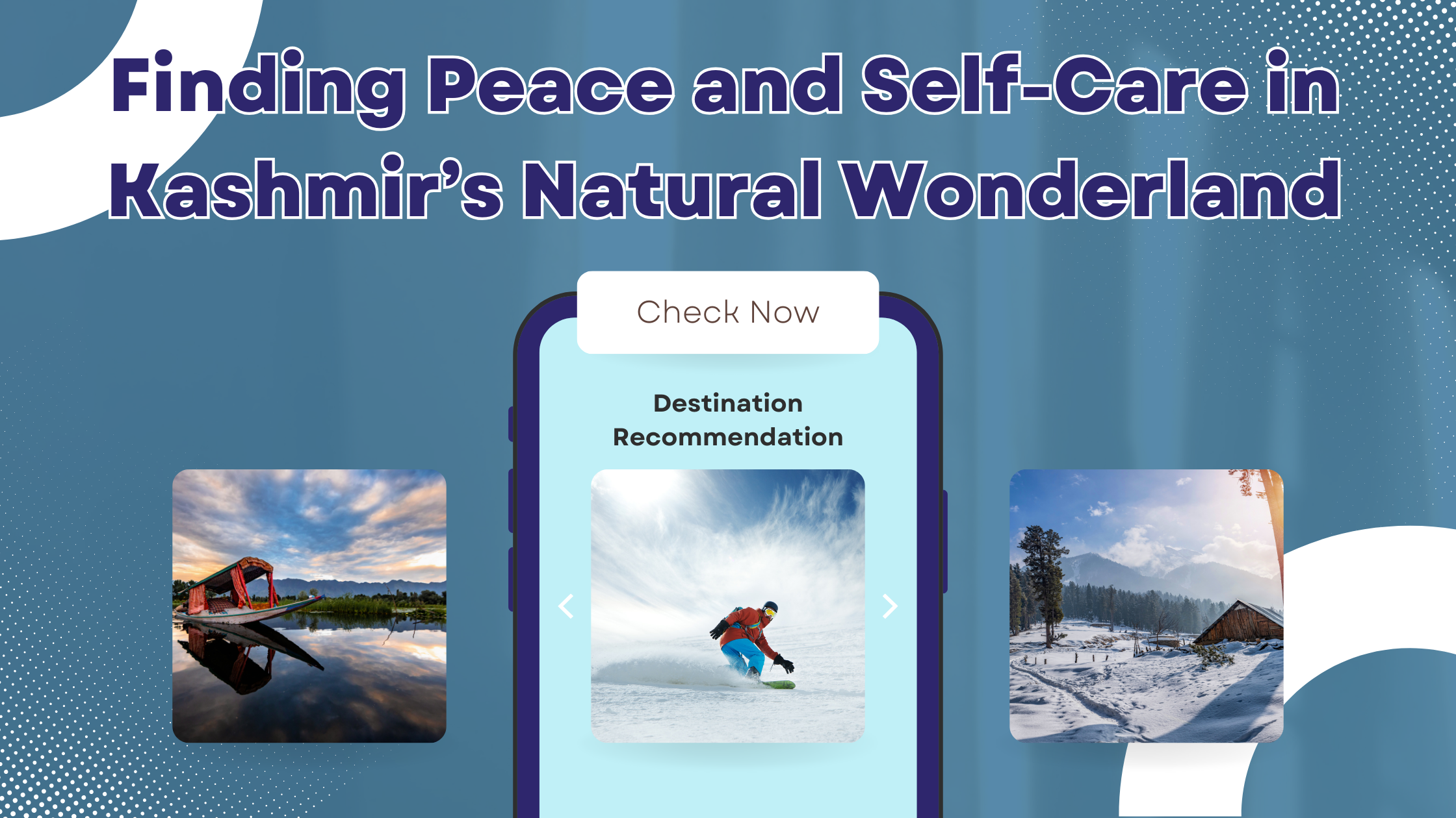 Read more about the article Finding Peace and Self-Care in Kashmir’s Natural Wonderland